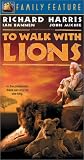 VHS : To Walk With Lions