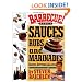 Barbecue! Bible : Sauces, Rubs, and Marinades, Bastes, Butters, and Glazes