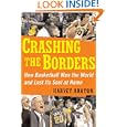 Crashing the Borders: How Basketball Won the World and Lost Its Soul at Home by Harvey Araton