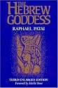 The Hebrew Goddess 3rd Enlarged Edition