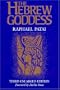 The Hebrew Goddess 3rd Enlarged Edition