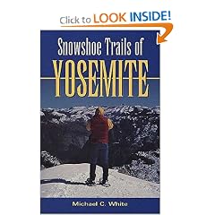 Snowshoe Trails of Yosemite