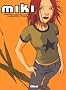 Miki, Tome 1 : Neuralithium