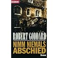 Nimm niemals Abschied.
