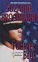 Forever Blue (Tall, Dark & Dangerous, Book 2)