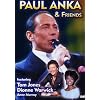 Paul Anka & Friends