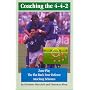 Coaching the 4-4-2 and Zone