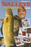 The Walleye Pro's Notebook