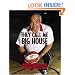 They Call Me Big House