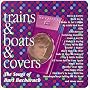 Trains/Boats/Covers