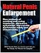   - Volume II - Natural Penis Enlargement: New methods of avoiding and curing impotence, premature ejaculation, and erectile dysfunction safely and inexpensively. ... Book on CD-Rom for PC & Mac Computers