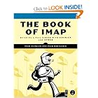 Click here to buy The Book of IMAP: Building a Mail Server with Courier and Cyrus by Peer Heinlein.