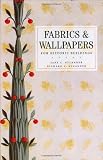 Fabrics and Wallpapers for Historic Buildings