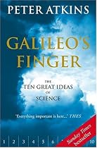 Galileo's Finger: The Ten Great Ideas of Science
