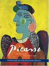 Picasso: 200 Masterpieces from 1898 to 1972