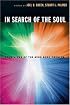 In Search Of The Soul: Four Views Of The Mind-body Problem