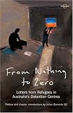 From Nothing to Zero: Letters from Refugees (Travel Literature)