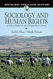 Sociology and human rights : a Bill of Rights for the twenty-first century