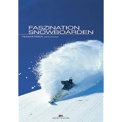 Faszination Snowboarden