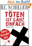 T�ten ist ganz einfach: Thriller