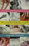 My Horizontal Life
