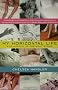 My Horizontal Life: A Collection of One-Night Stands