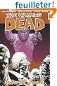The Walking Dead 10: What We Become
