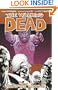 The Walking Dead, Vol. 10: What We Become