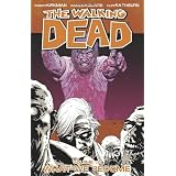 The Walking Dead 10: What We Becomepar Charlie Adlard
