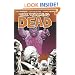 The Walking Dead, Vol. 10: What We Become