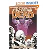 The Walking Dead Volume 10: What We Become