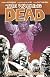 The Walking Dead Volume 10