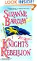 Knight's Rebellion  (The Sommerville Bros.) (Harlequin Historical Romances, No 391)