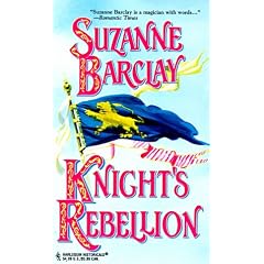 Knight's Rebellion  (The Sommerville Bros.) (Harlequin Historical Romances, No 391)