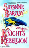 Knight'S Rebellion  (The Sommerville Bros.) (Harlequin Historical Romances, No 391)