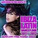 Ibiza Latin Dancefloor 2011/2012 (Latin House, Dembow, Kuduro, Merengueton, Reggaeton)