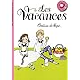 Comtesse de S�gur, Tome 3 : Les vacances