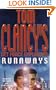 Runaways (Tom Clancy's Net Force Explorers)