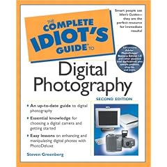 The Complete Idiot's Guide to Digital Photography