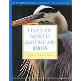 Lives of North American Birds (Peterson Natural History Companions)