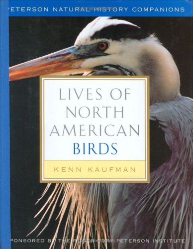 Lives of North American Birds (Peterson Natural History Companions)