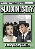 Suddenly [Remastered] [1954] Collectors Edition