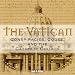 The Vatican: Conspiracies, Codes and the Catholic Church