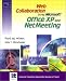 Web Collaboration Using Office XP and NetMeeting