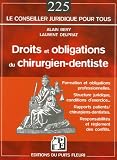 Droits et obligations du chirurgien-dentiste