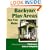 Backyard Play Areas You Can Make: Complete Plans and Instructions for Building Playhouses, Forts, and Swing Sets