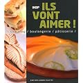 Ils vont aimer ! : Boulangerie / snacking / p�tisserie
