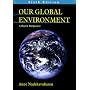 Our Global Environment: A Health Perspective