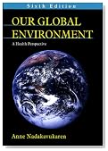 Our Global Environment: A Health Perspective