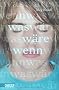 Was w�re wenn